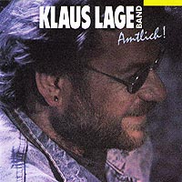 Klaus Lage - Amtlich