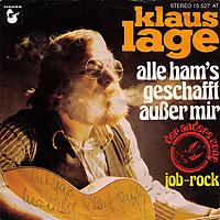 Klaus Lage - Alle ham´s geschafft ausser mir