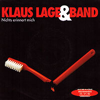 Klaus Lage - Nichts erinnert mich